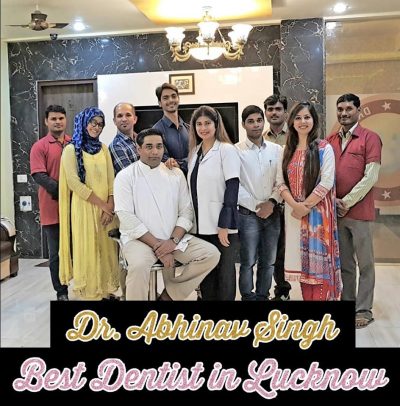 Dr. Abhinav Singh-Best Dentist in Lucknow